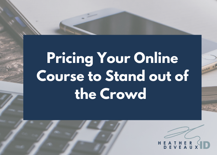 pricing your online course to stand out of the crowd