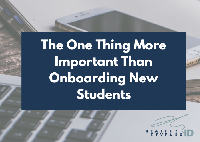 The one thing more important than onboarding new students