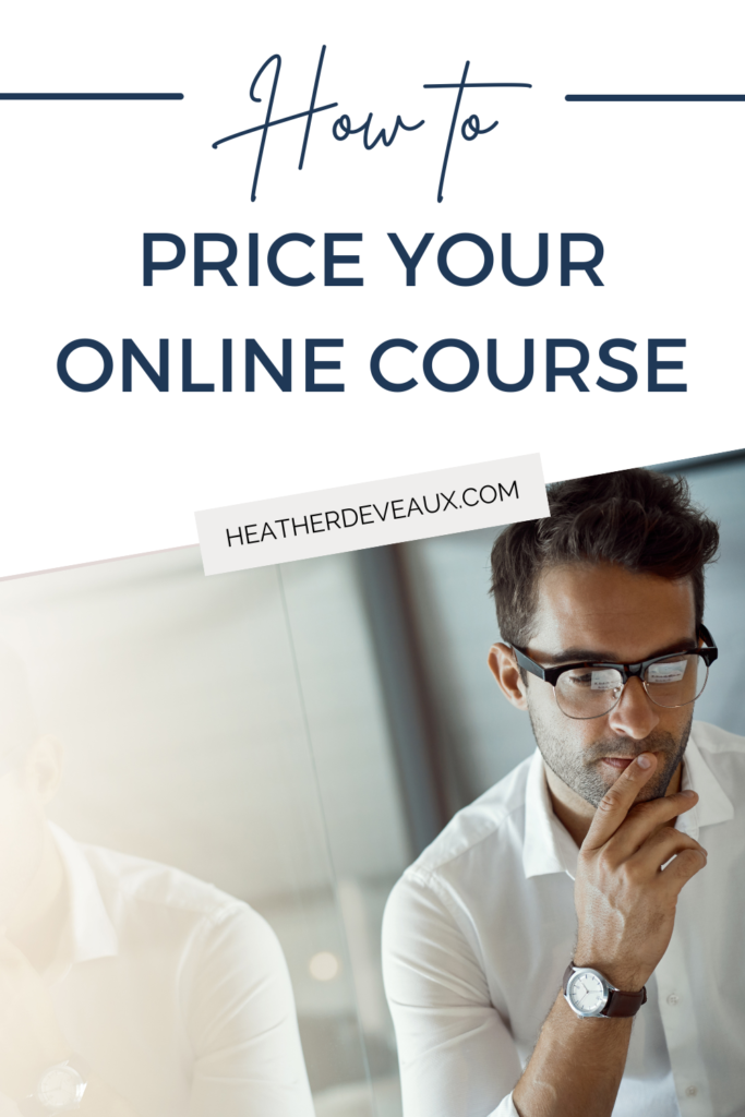 heather deveaux how to price your online course