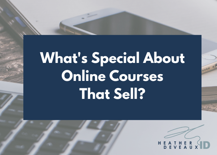 What’s Special About Online Courses That Sell?