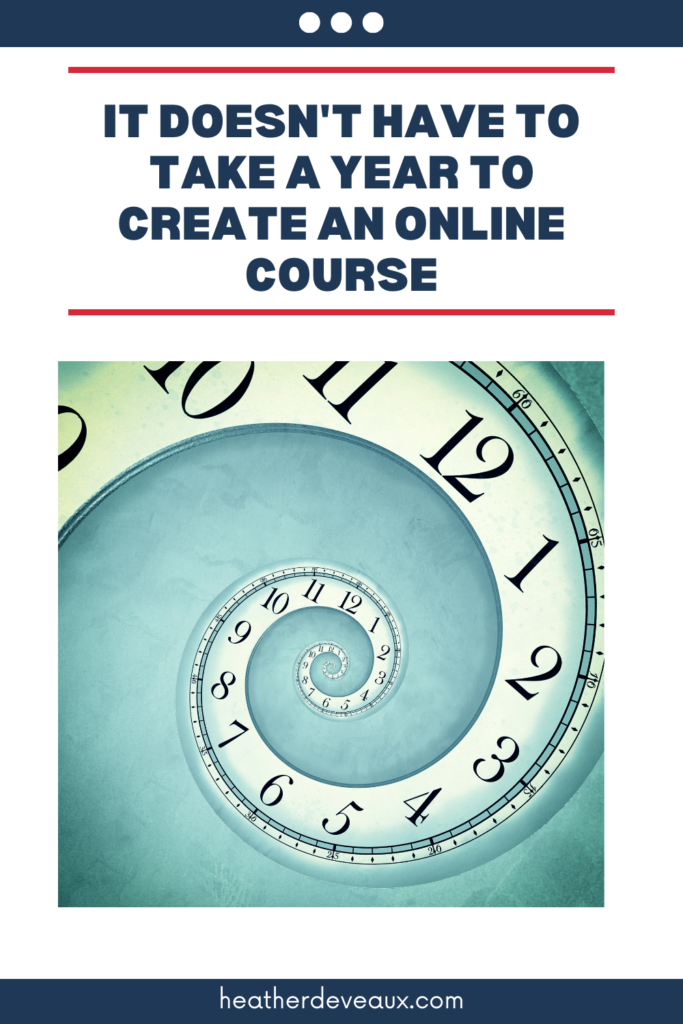 heather deveaux best approach to creating an online course