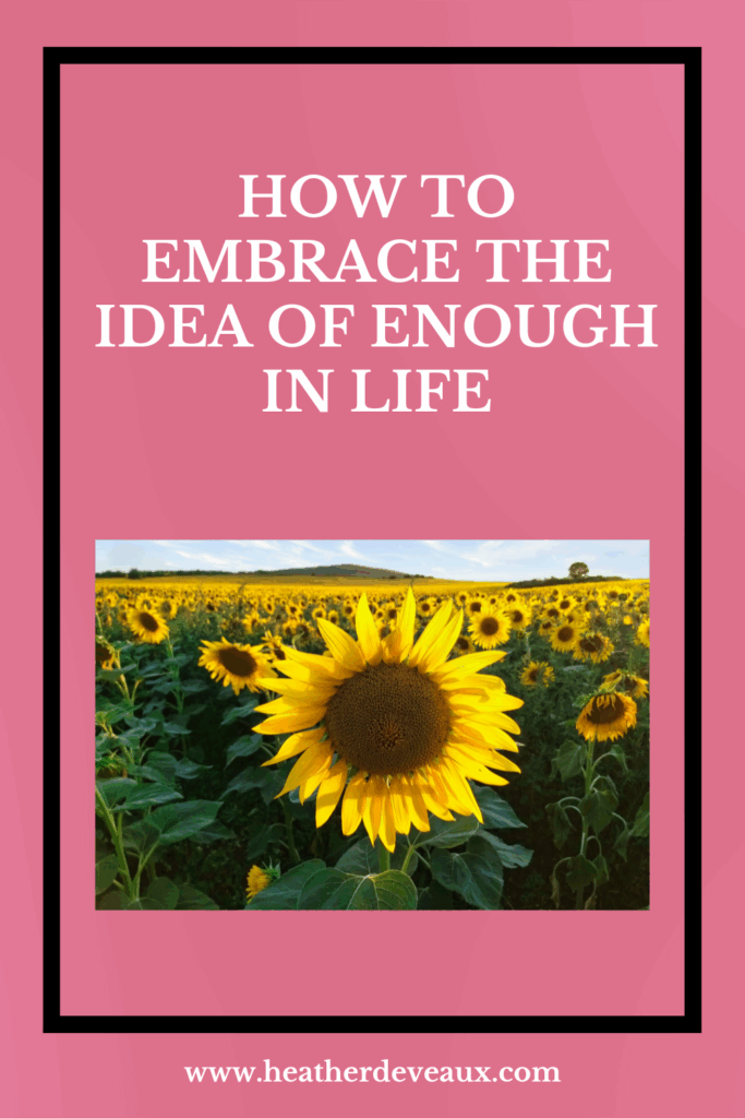 the idea of enough by heather deveaux creative