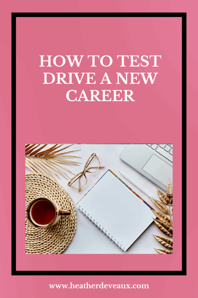 test drive a new career, heather deveaux creative