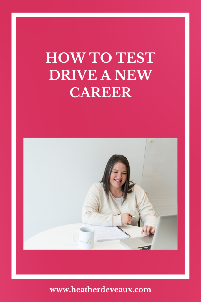 test drive a new career, heather deveaux creative