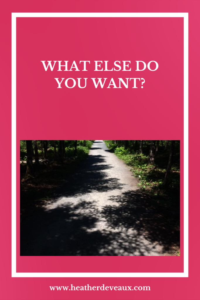 what else do you want