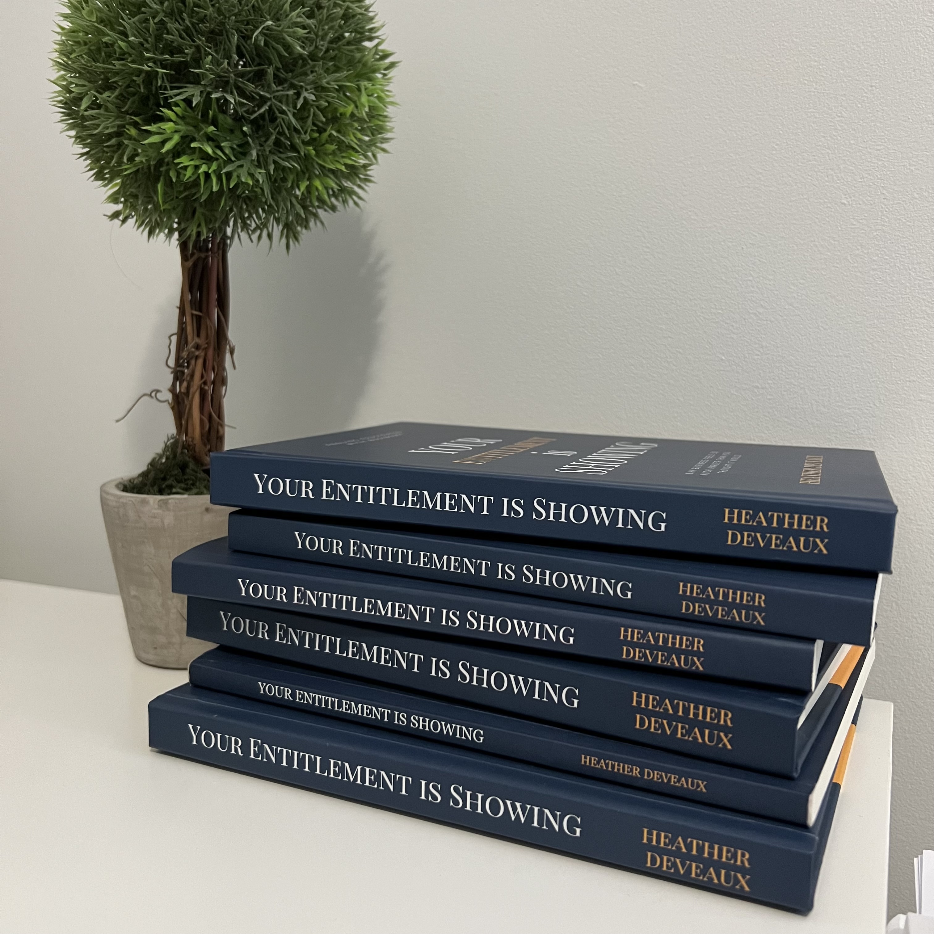 heather deveaux your entitlement is showing books