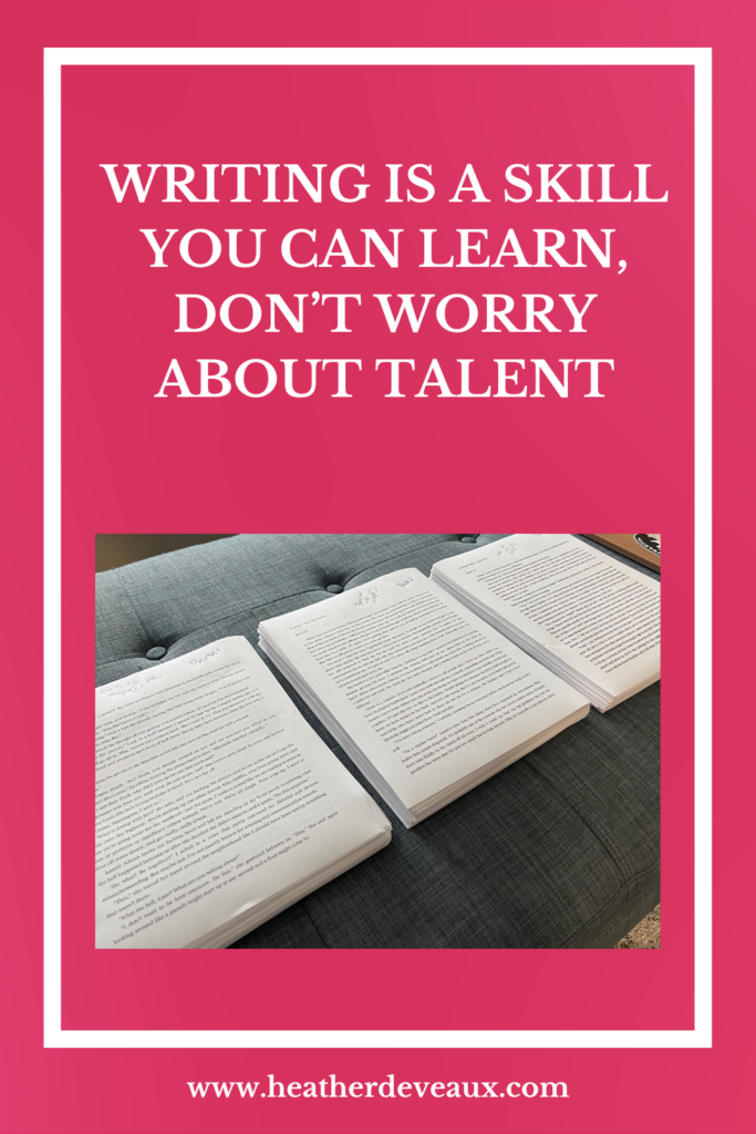 writing is a skill you can learn, heather deveaux creative